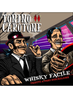 Whisky facile (tributo a fred buscaglione)