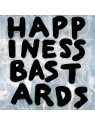 Happiness bastards (180 gr. vinyl black)