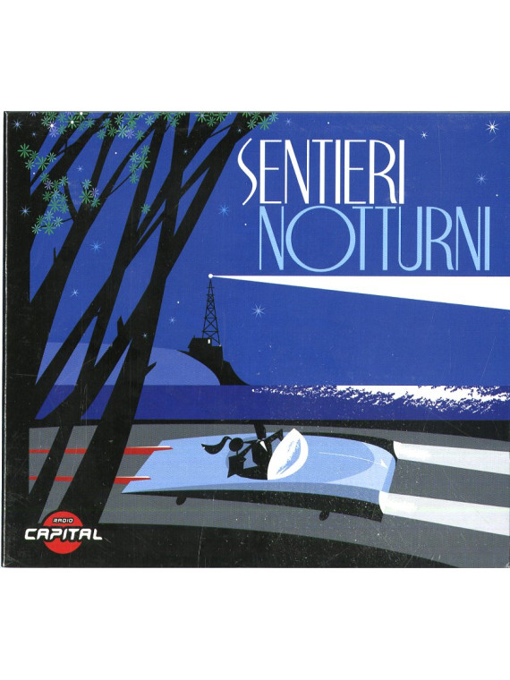 Sentieri notturni (radio capital)