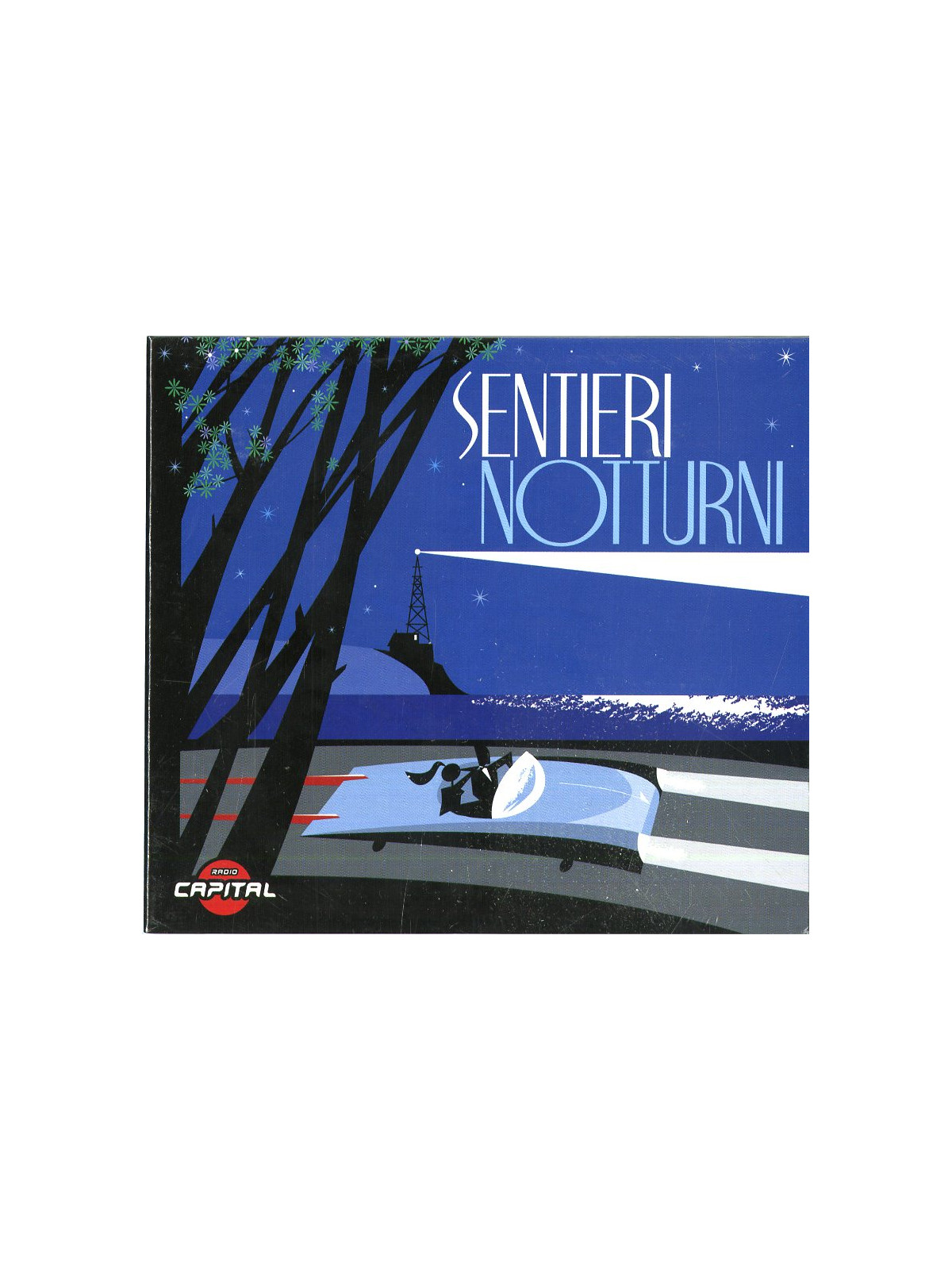 Sentieri notturni (radio capital)