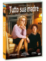 Tutto sua madre