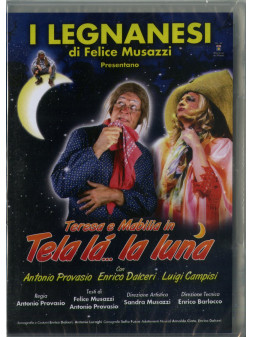 I legnanesi-tela la..la luna