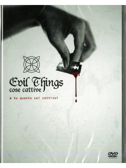 Evil things - cose cattive