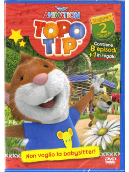 Topo tip stg. 1 - vol.2 - - non voglio la babysitter!