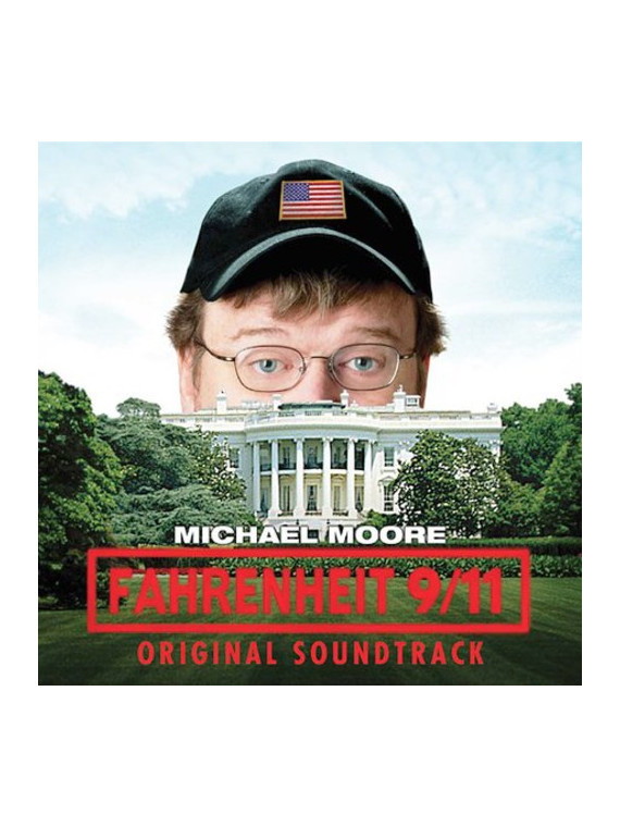Fahrenheit 9-11 ost