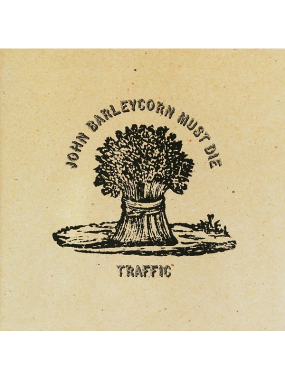 John barleycorn must die