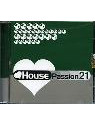 House passion 21
