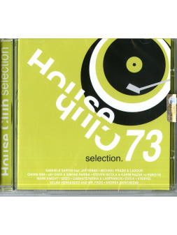 House club selection 73