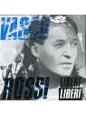 Liberi liberi (vinile nero 180 gr.)
