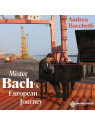 Mister bach's european journey