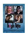 High life