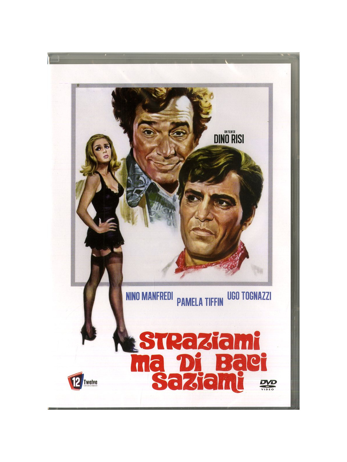 Straziami ma di baci saziami