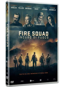 Fire squad - incubo di fuoco