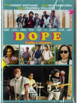 Dope - follia e riscatto