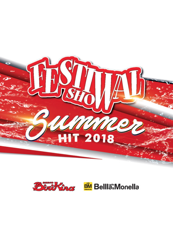 Festival show summer hit 2018