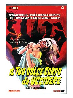 Il tuo corpo da uccidere