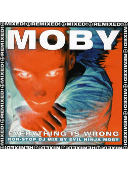 Moby everything is wrong