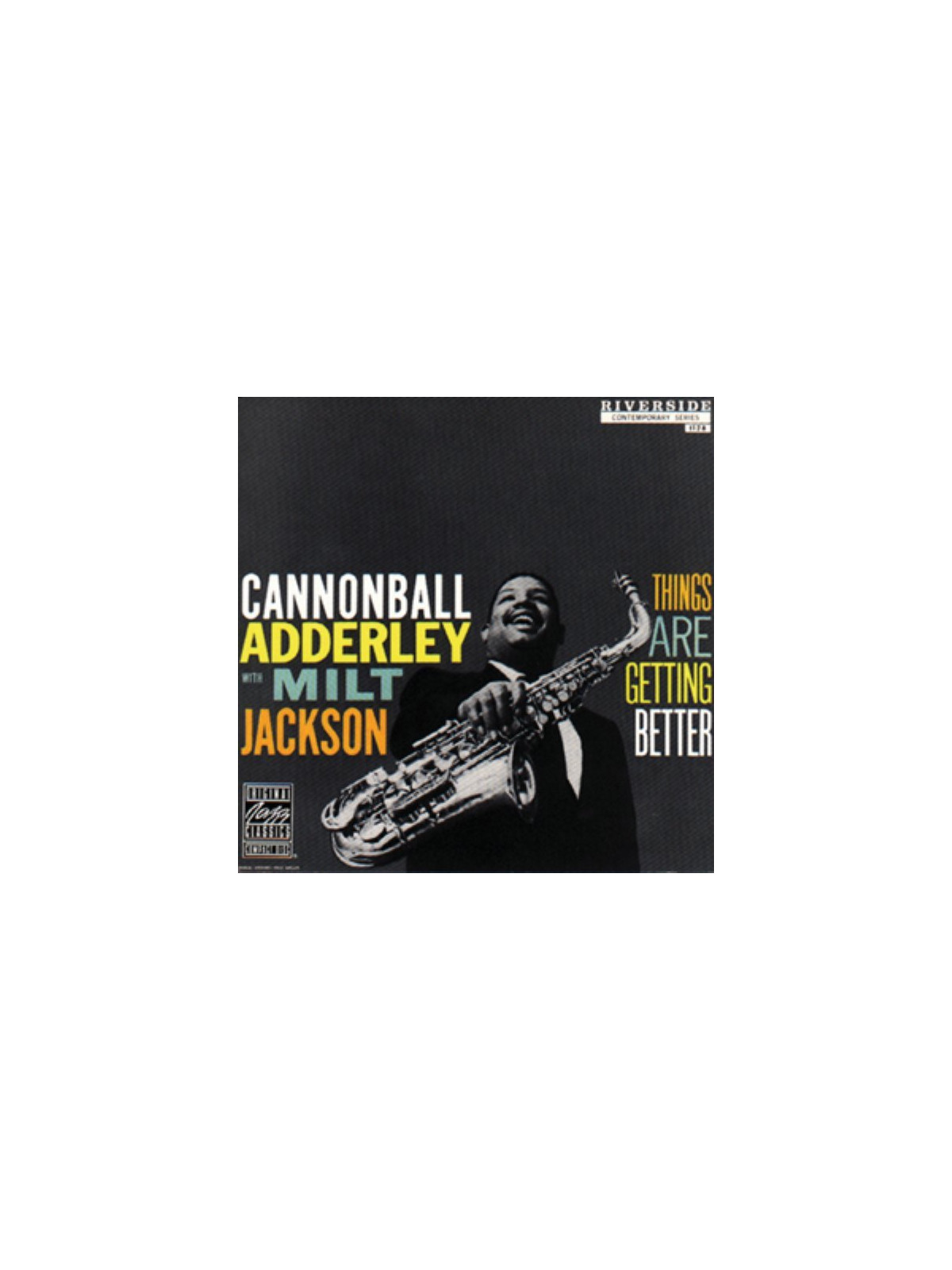 Things are getting....... - adderley cannonball jackson milt