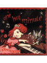 One hot minute