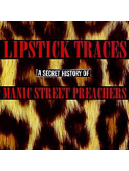 Lipstick traces (the secret history of t
