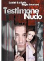 Testimone nudo (jewel case)