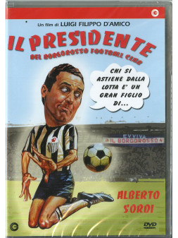 Il presidente del borgorosso football club