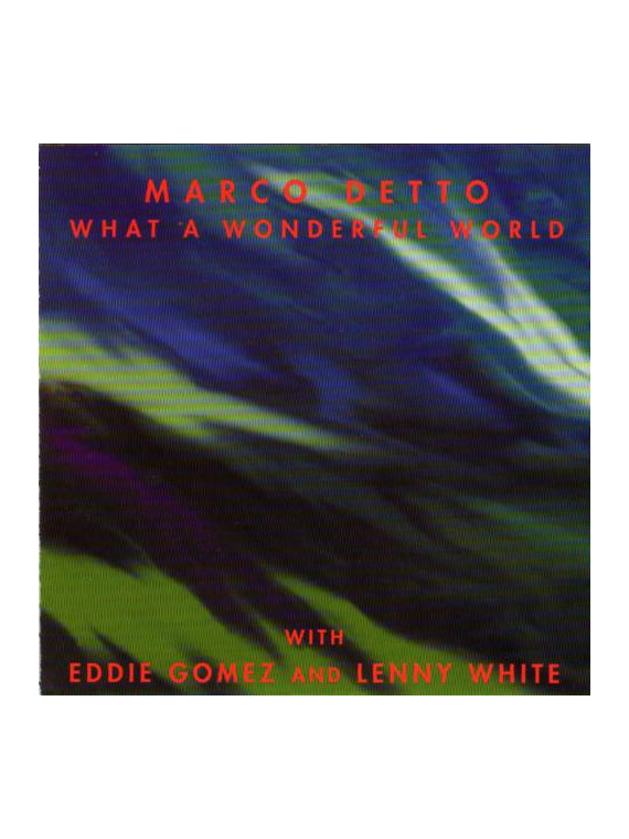 What a wonderful world - gomez eddie