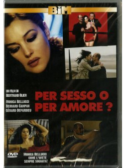 Per sesso o per amore?