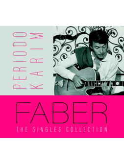Faber periodo karim (the singles collection (vinyl gatefold numer.limited edt.)