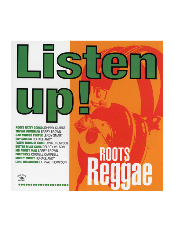 Listen up! roots reggae