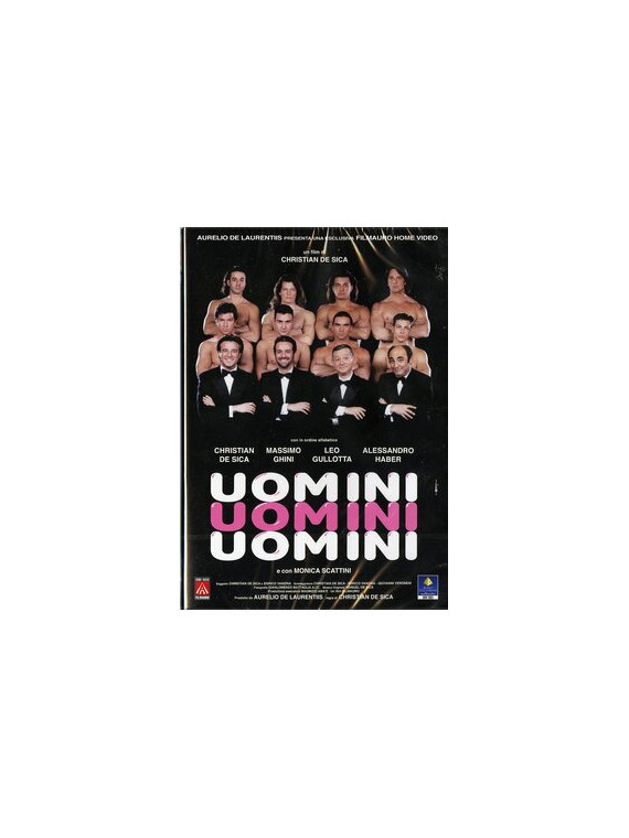 Uomini uomini uomini