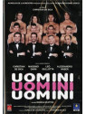 Uomini uomini uomini