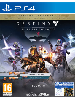 Destiny: il re dei corrotti dayone ed.