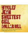 Sweetest girl (dollar bill)