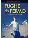 Fughe da fermo