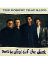 Don't be afraid of the dark