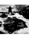 Luck and strange