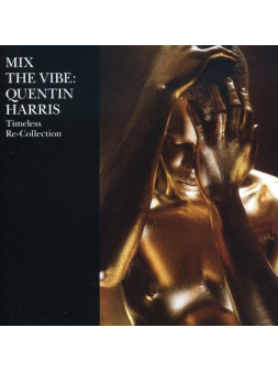 Mix the vibe : quentin harris