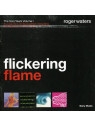 Flickering flame - the solo years v