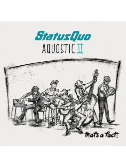 Aquostic ii that's a fact!